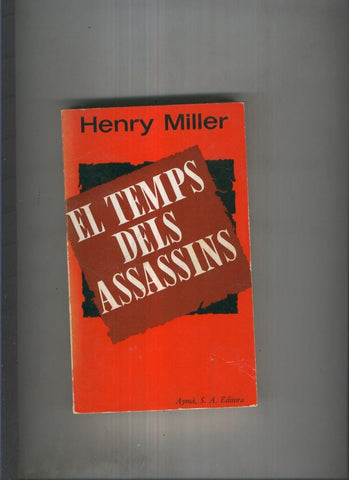 El temps dels assassins