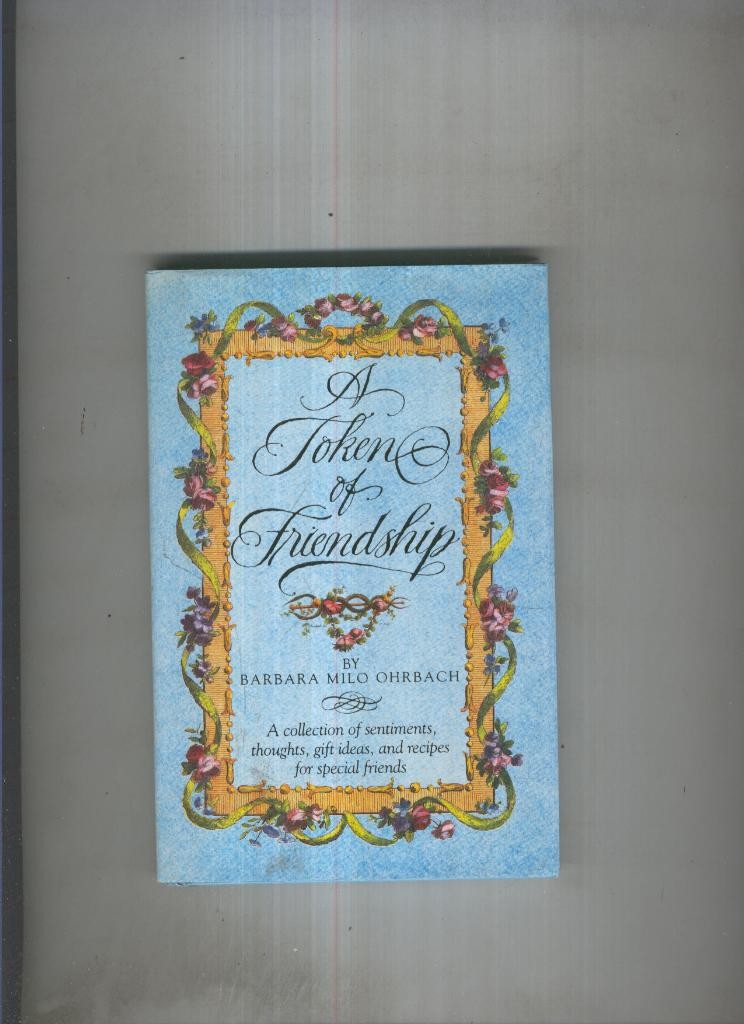 A Token of Friendship