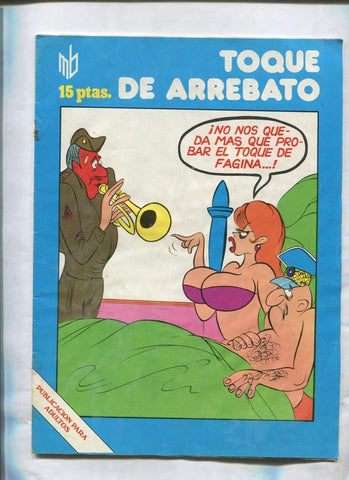 Marc Ben: revista de chiste/humor/picante: Toque de arrebato (grapa sacada por oxido)