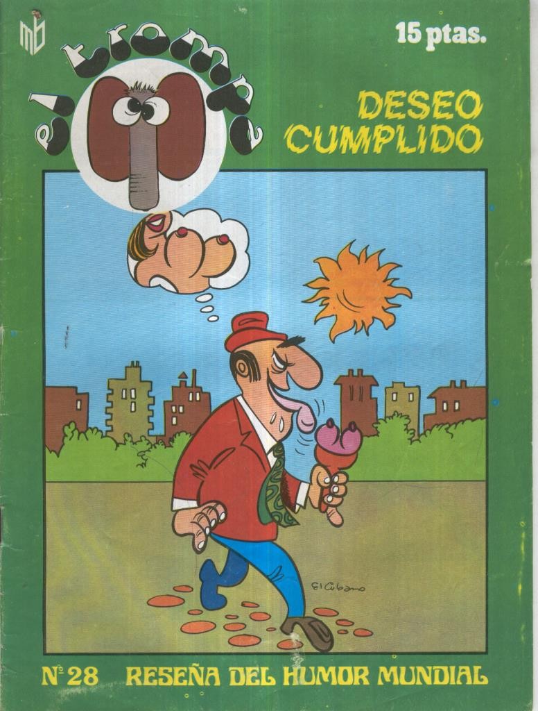 El Trompa revista chistes picantes numero 28: deseo cumplido (grapa sacada por oxido)