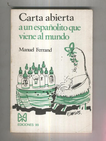 Carta abierta a un españolito que viene al mundo