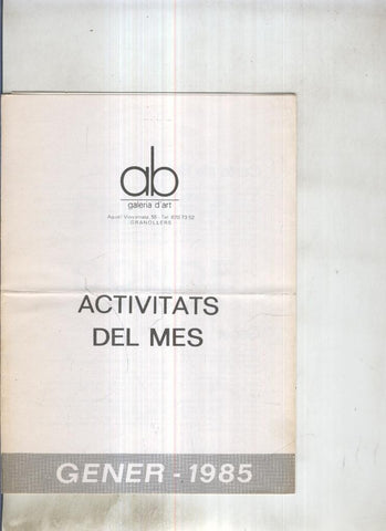 Ab Galeria d art. activitats del mes ( dibujos y pinturas )