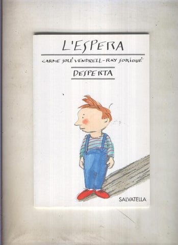 Desperta numero 1: L'espera, edicion en catalan
