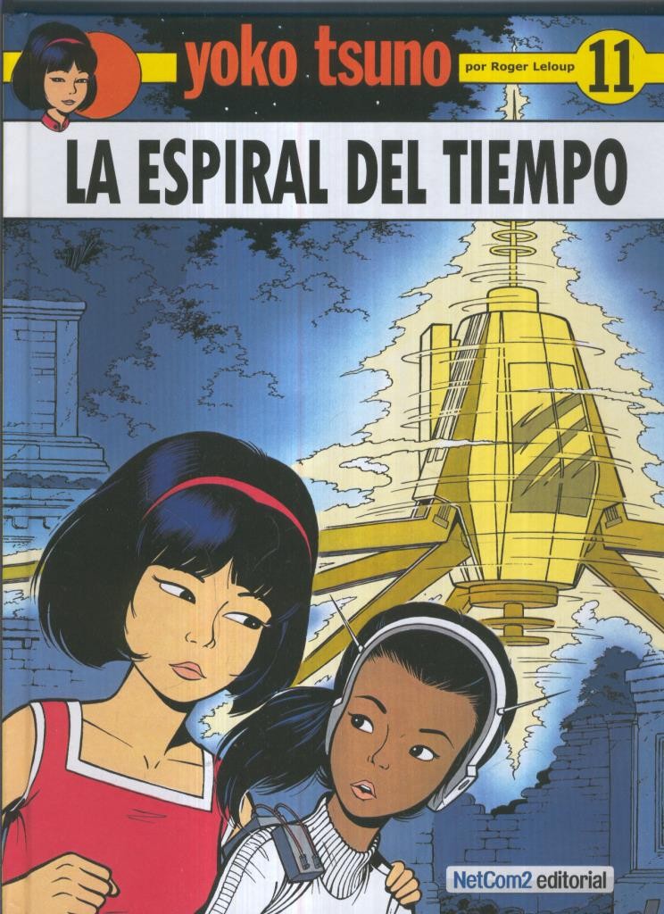Newtcom2: Yoko Tsuno volumen 11: La espiral del tiempo