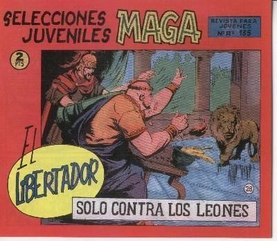 Facsimil: El Libertador numero 28: Solo contra los leones