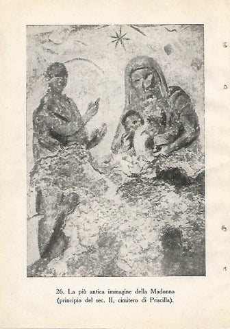 Lamina 450: CATACUMBAS DE ROMA. La mas antigua imagen de la Virgen. Siglo II. Cementerio de Piscilla