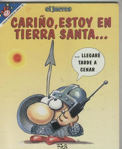Coleccion Pendones del Humor numero 124: Cariño, estoy en tierra santa