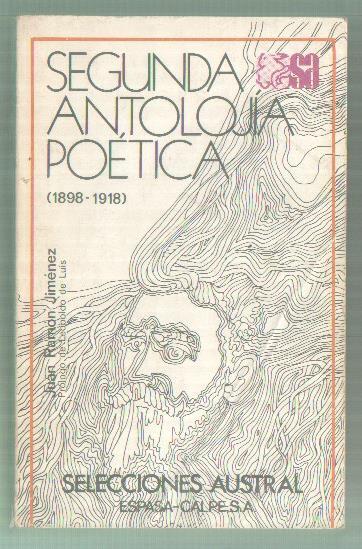 Segunda antologia poetica ( 1898-1918 )