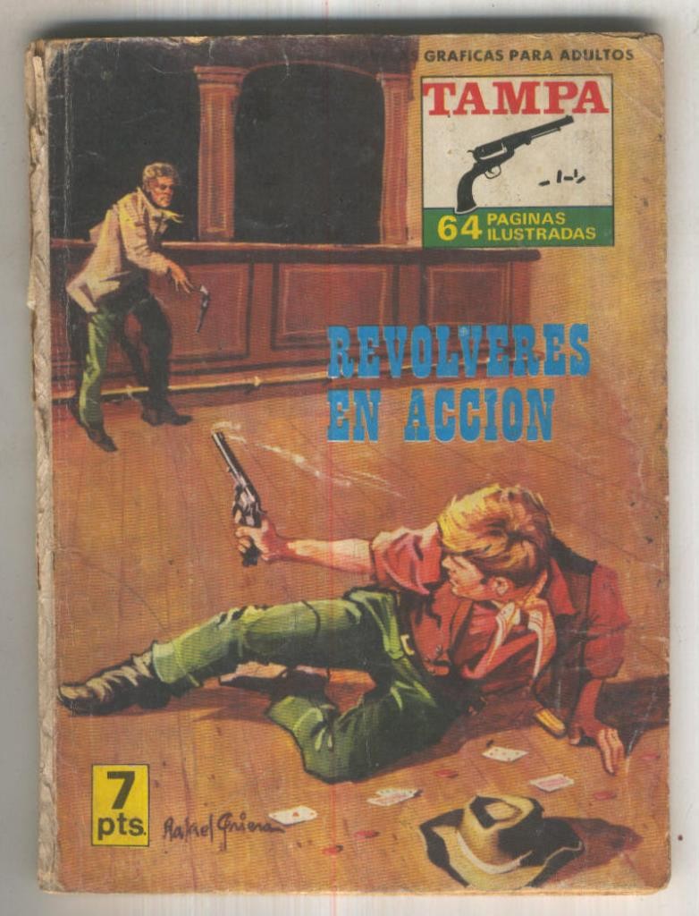 Salvaje Tampa: Revolveres en accion (aviejada, cubierta medio suelta)