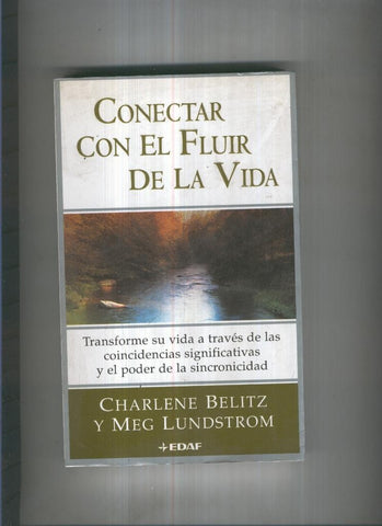 Conectar con el fluir de la vida