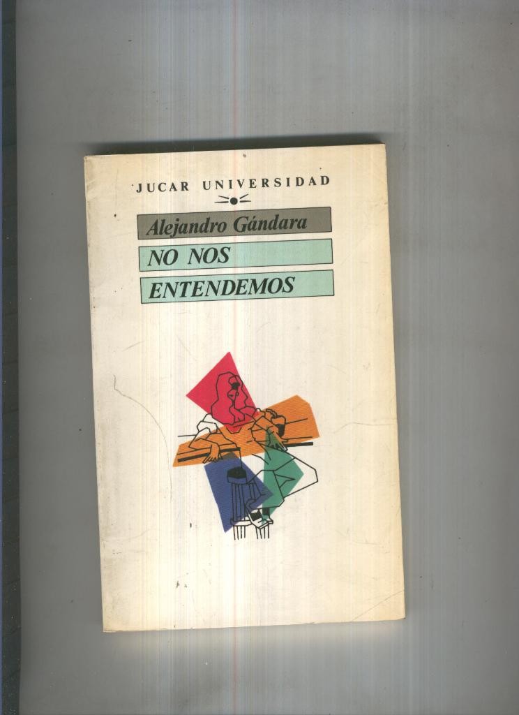 No nos entendemos