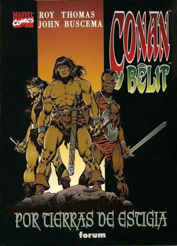 Conan y Belit: Por tierras de Estigia
