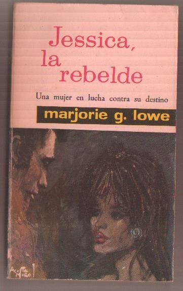 Todo para muchos numero 77: Jessica, la rebelde