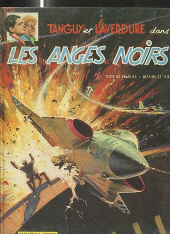 Tanguy et Laverdure: Les anges noirs