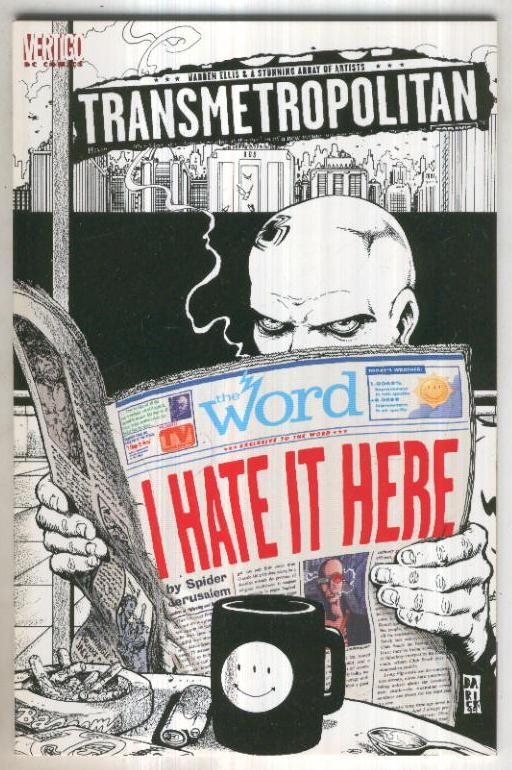 TRANSMETROPOLITAN: I Hate It Here (One-Shot)