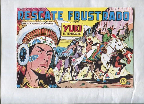 Yuki el temerario facsimil numero 013: Rescate frustrado