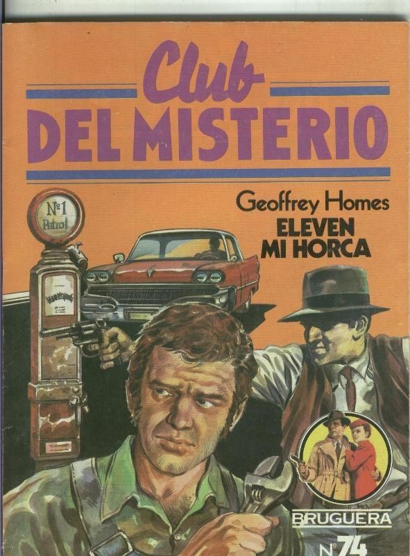 Club del Misterio numero 074: Eleven mi horca