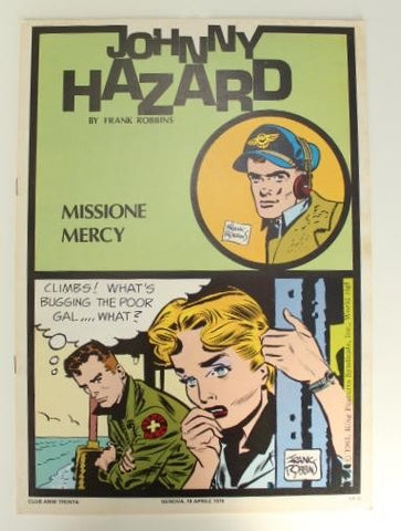 JOHNNY HAZARD - Tiras del 10-11-1961 al 08-07-1961 : Missione Mercy
