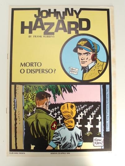 JOHNNY HAZARD - Tiras del 10-07-1961 al 21-09-1961 : Morto o Disperso?