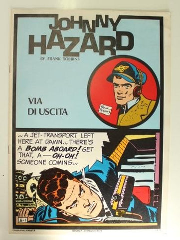 JOHNNY HAZARD - Tiras del 05-03-1962 al 26-05-1962: Via Di Uscita