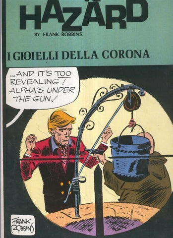 Johnny Hazard numero 31: tiras 2/2/1953 al 9/6/1953