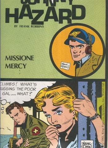 Johnny Hazard numero 62: tiras 10/4/1961 al 8/7/1961: Missione Mercy