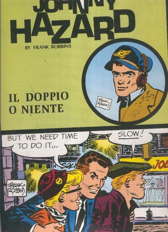 Johnny Hazard numero 65: tiras 11/12/1961 al 3/3/1961: Il doppio o niente
