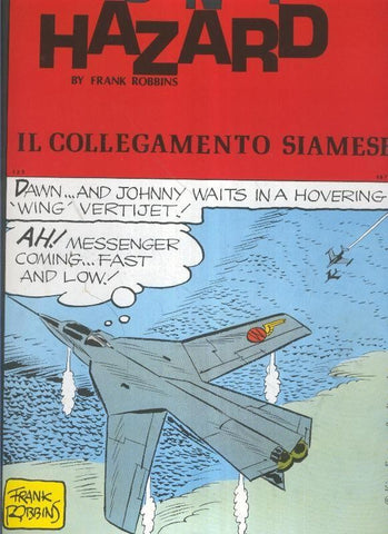 Johnny Hazard numero 125: tiras  20/08/1973 al 20/10/1973: Il collegamento siamese