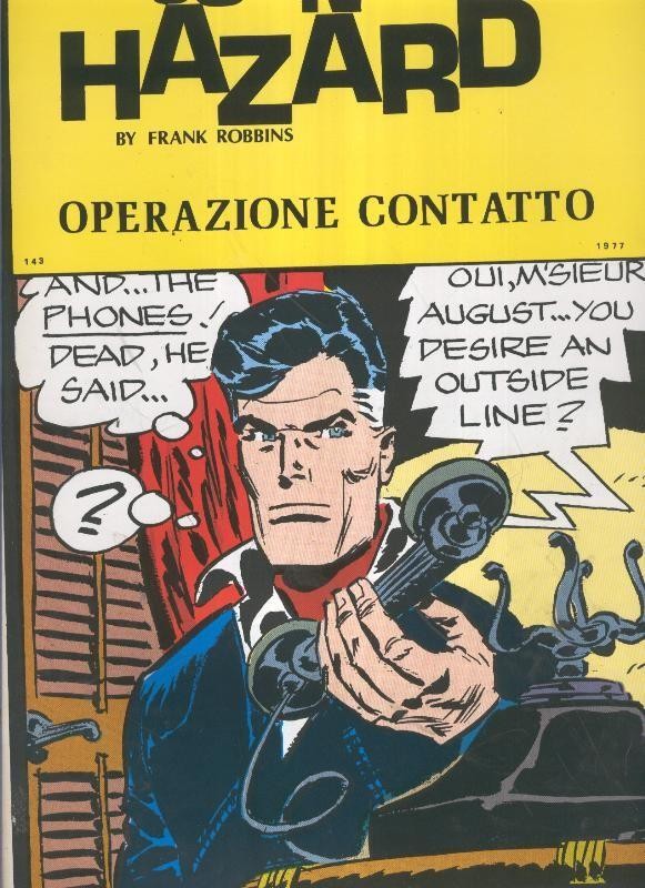Johnny Hazard numero 143: tiras 14/3/1977/ al 14/5/1977: Operazione Contatto