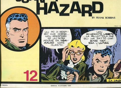 Johnny Hazard numero 12: tiras dominicales 05/10/1947 al 18/01/1948