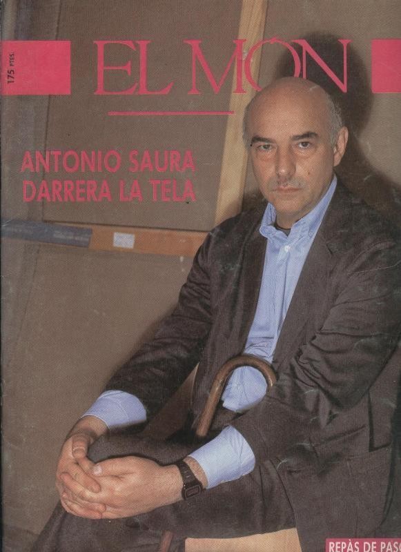 El Mon numero 185: Antonio Saura darrera la tela