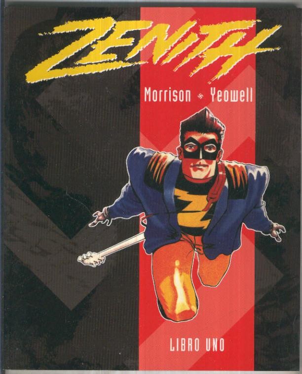 ZENITH, Libro UNO 1: Fase 1 Tigres (Dude Comics)