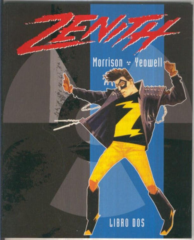 ZENITH, Libro DOS 2: Fase 2 La Tierra Hueca (Dude Comics)