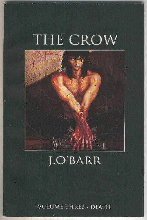 THE CROW, Vollume 03: Death (Tundra 1992)