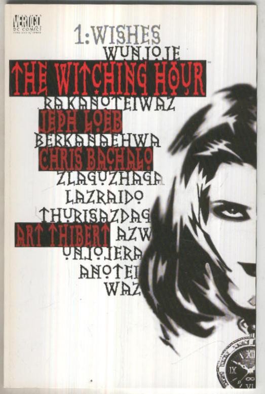 THE WITCHING HOUR, Book 01: Whishes (Veritgo)