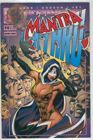 MANTRA, Vol.1 No.06: One Giant leap for Mankind (Ultraverse)
