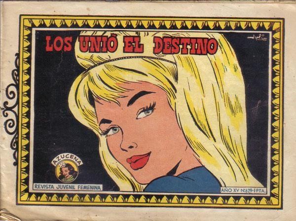 Azucena numero 629: Los unio el destino