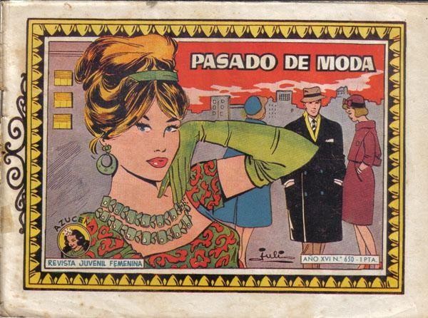 Azucena numero 650: Pasado de moda