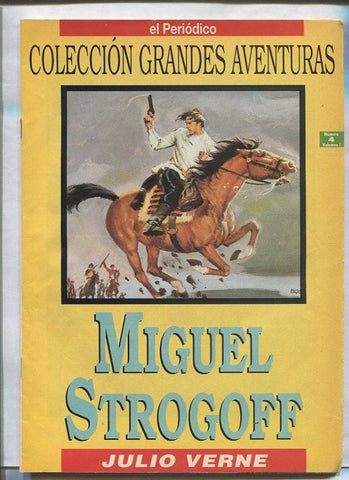 Grandes Aventuras volumen 1 numero 04: Miguel Strogoff
