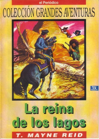 Grandes Aventuras volumen 4 numero 15: La reina de los lagos