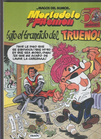 Magos del Humor numero 112: Mortadelo y Filemon: Bajo el bramido del trueno