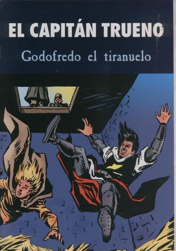 El Capitan Trueno: Godofredo el tiranuelo