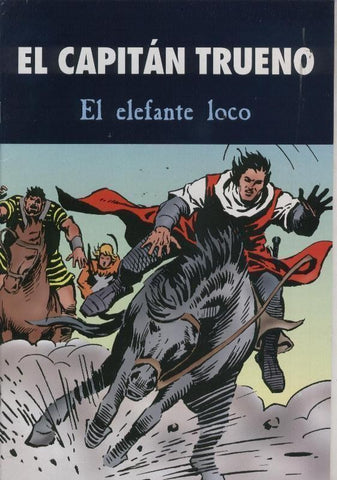 El Capitan Trueno: El elefante loco