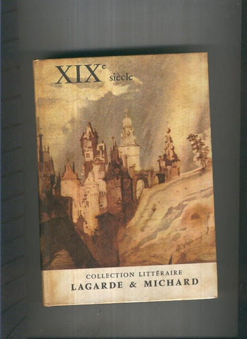 XIX Siegle. Les grands auteurs français du programme V