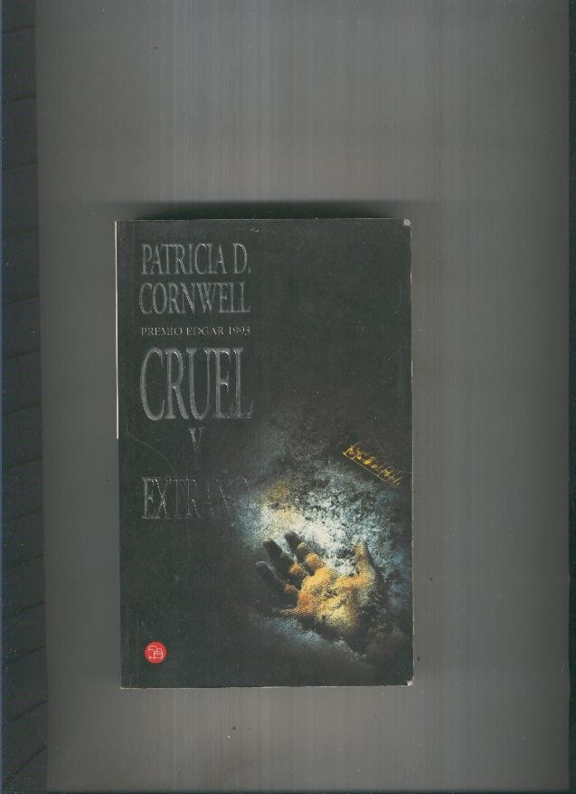 Cruel y extraño