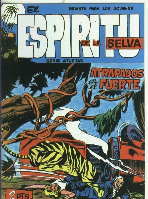 Facsimil: El Espiritu de la Selva numero 61: Atrapados en el fuerte