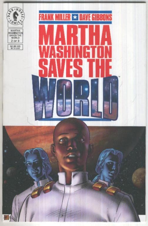 MARTHA WASHINGTON Saves The World, No.02 of 03 (Frank Miller)