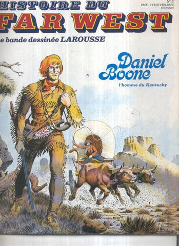 Histoire du Far West numero 05: Daniel Boone
