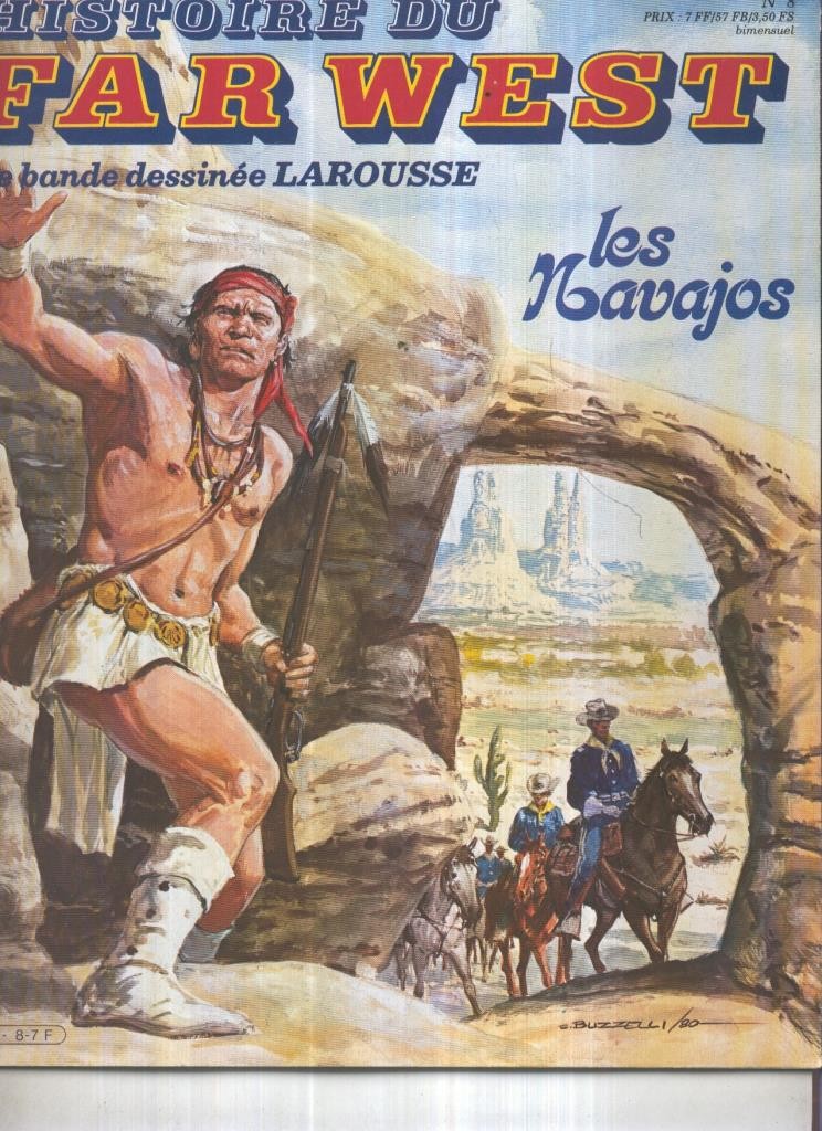 Histoire du Far West numero 08: Les nevajos