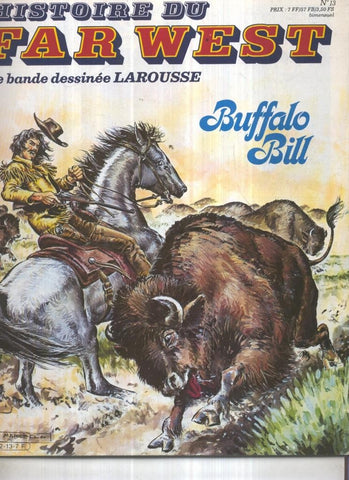 Histoire du Far West numero 13: BUffalo BIll